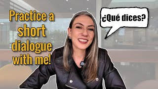 Spanish language dialogue practice B1-B2