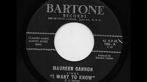 "I WANT TO KNOW" by MAUREEN CANNON AND GROUP, doo ...
