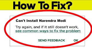 Fix Can't Install Narendra Modi App Error In Google Play Store in Android - Can't Download App screenshot 5
