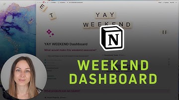 The Notion Weekend Dashboard (for household task management)