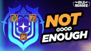 Idle Heroes - Pure Gold Crown STILL Not Good Enough???