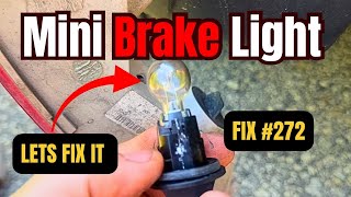 Mini Cooper Clubman F54  Brake Light Not Working - Bulb or Contacts?