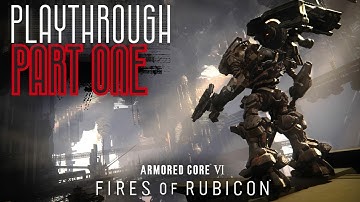 🔴Armored Core VI: Fires Of Rubicon part 1 -  Blind playthrough - Finding my legs (literally)