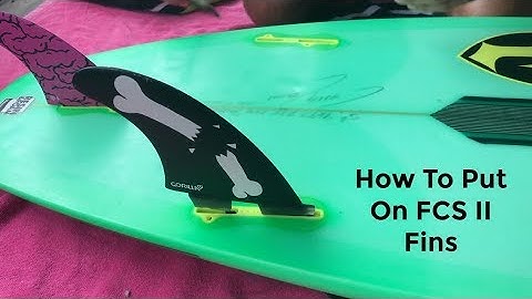 How To Put On FCS 2 Fins On Surfboard Surf Training Factory