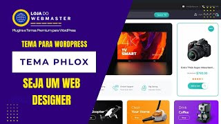 Como instalar Tema no WordPress -- Phlox PRO - O melhor tema para WordPress com Elementor