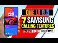 7 Samsung Calling Features You NEED to Turn On in One UI 8 5 Most Users Don't Know These Exist!