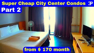Thailand, Super Cheap Monthly Condos/rooms City Center, from $170 month.