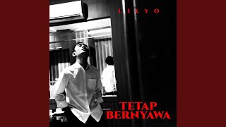 Tetap Bernyawa