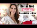 DOLLAR TREE HAUL | ITEMS FOR OPEN WHEN LETTERS! (things I have passed up in the past)