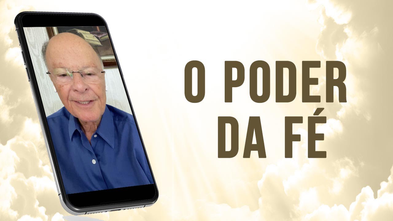 O PODER DA FÉ