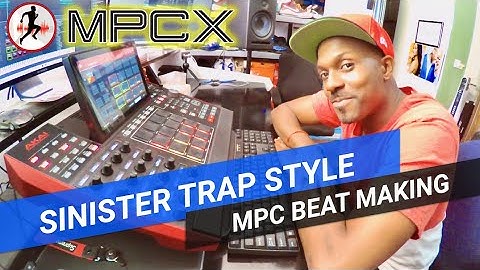 MPC X Beat making -- Making a sinister dark trap beat ! MPC Live 2, MPC One