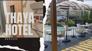 Thaya Hotel I Bangkok I Thailand I Hotel Tour I Facility I Rooms I Pool I Cafe I Restaurant