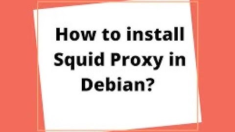 Squid Proxy Server. How To Configuration Network Security