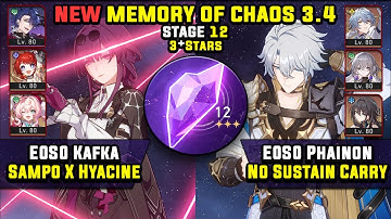 E0 Kafka Carry W/ Sampo & E0 Phainon Carry (3 Stars) NEW Memory Of Chaos 12 Honkai Star Rail 3.4
