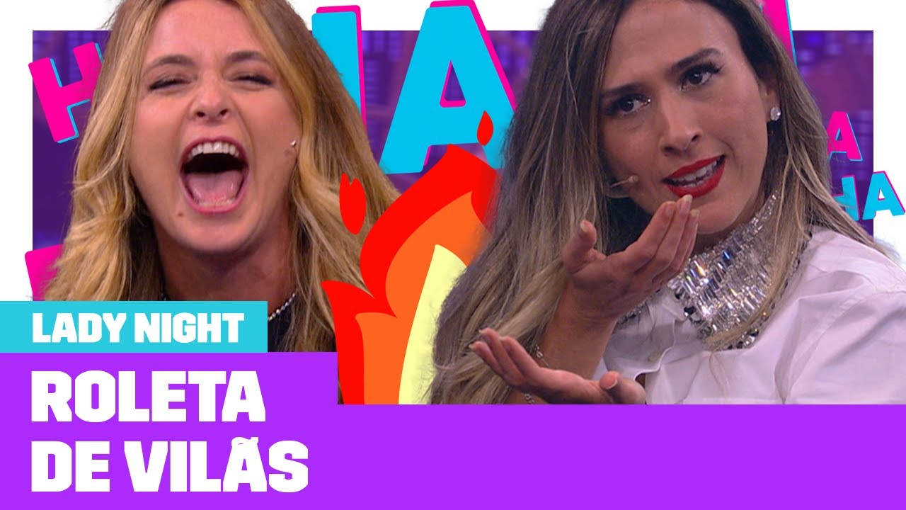 Cláudia Abreu faz ROLETA DE VILÃS 😈 com Tatá Werneck  | Lady Night | Humor Multishow