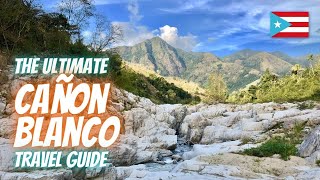 The Ultimate Cañon Blanco & El Sofá Travel Guide | Rio Caonillas in Utuado, Puerto Rico