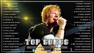 Billboard Hot 100 All Time 🪔 Ed Sheeran, Maroon 5, Camila Cabello, Ariana Grande, Adele, Ava Max (