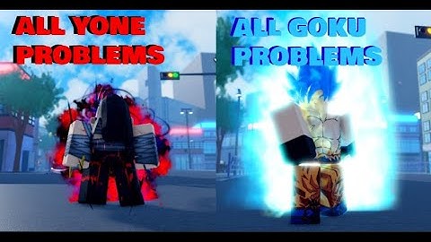 ALL YONE & GOKU PROBLEMS|A UNIVERSAL TIME