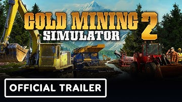 Gold Mining Simulator 2 - Official Cinematic Trailer
