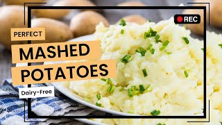 The Ultimate Guide to Perfect Vegan Mashed Potatoes
