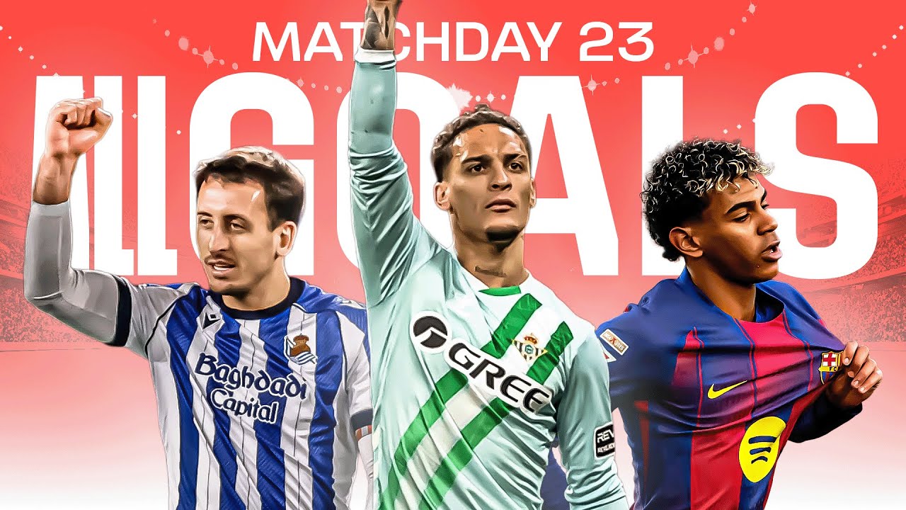 TODOS LOS GOLES de la JORNADA 23 de LALIGA EA SPORTS 2025/26