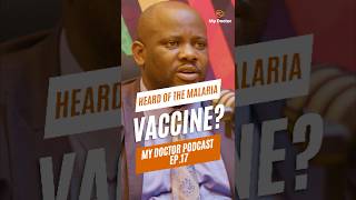 Malaria Vaccine Rollout: What You Need to Know! | 🎙️ #MyDoctorPodcast #MyDoctor