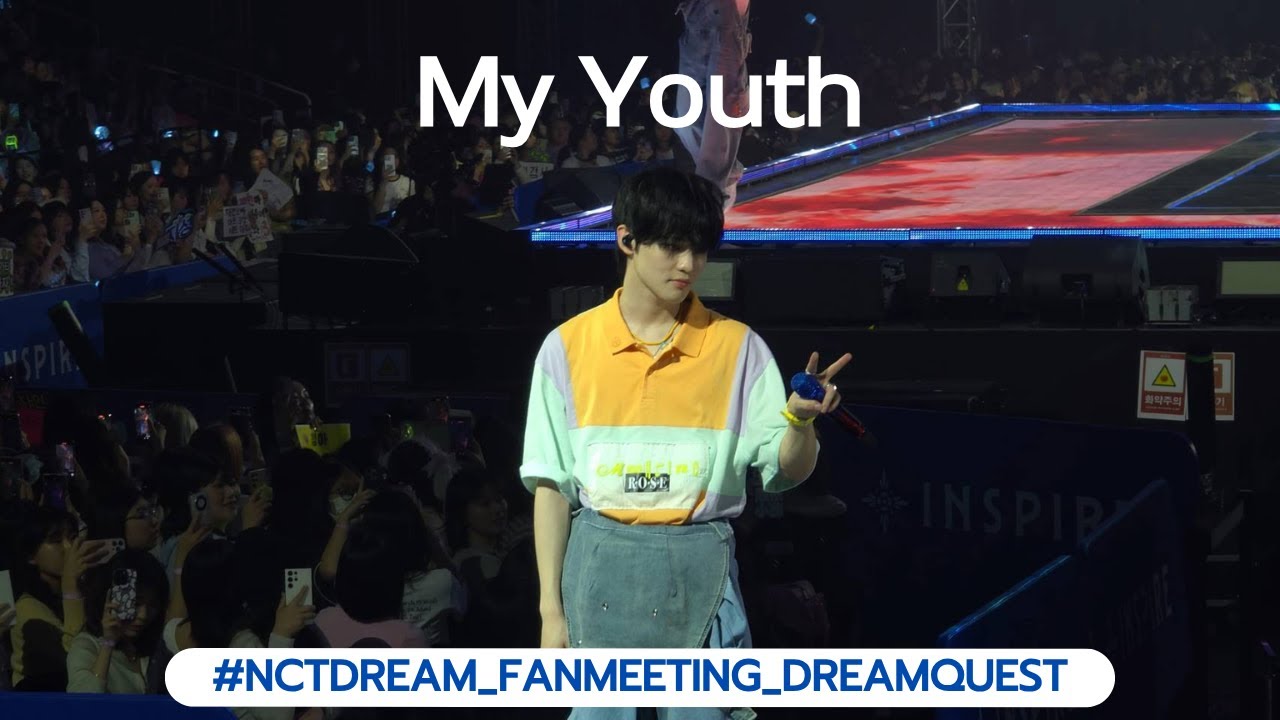 NCT DREAM 'My Youth' | 2025 NCT DREAM FANMEETING [DREAM QUEST]