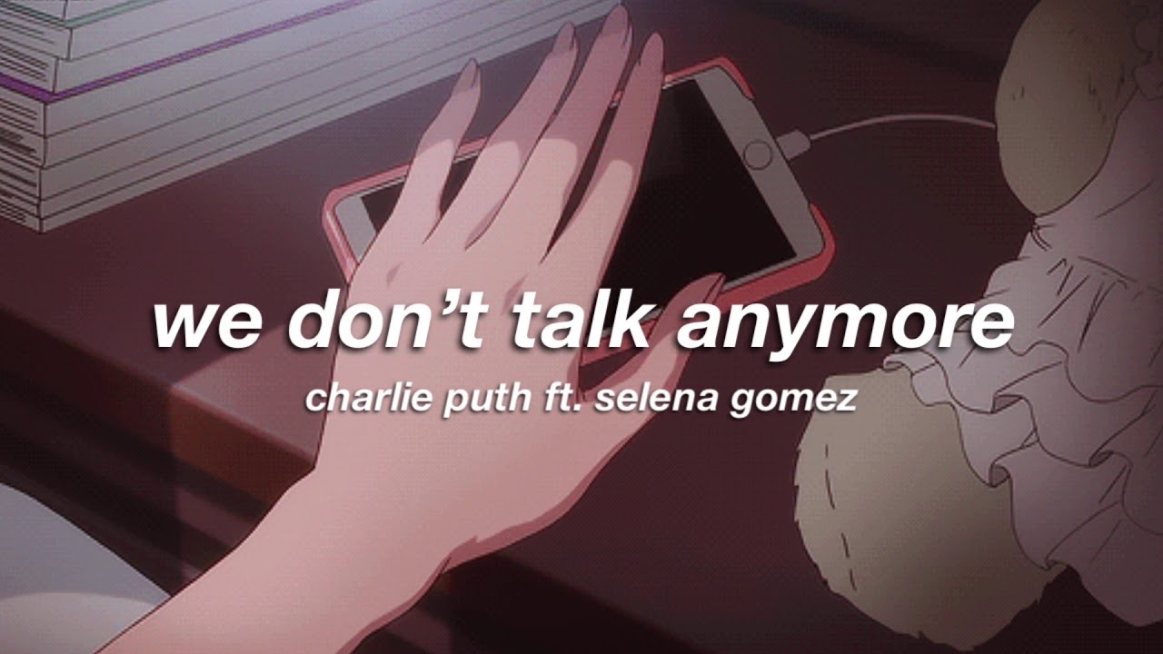 Charlie puth ft selena gomez   we dont talk anymore slowed  reverb 