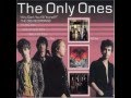 The Only Ones - Why Don't You Kill Yourself