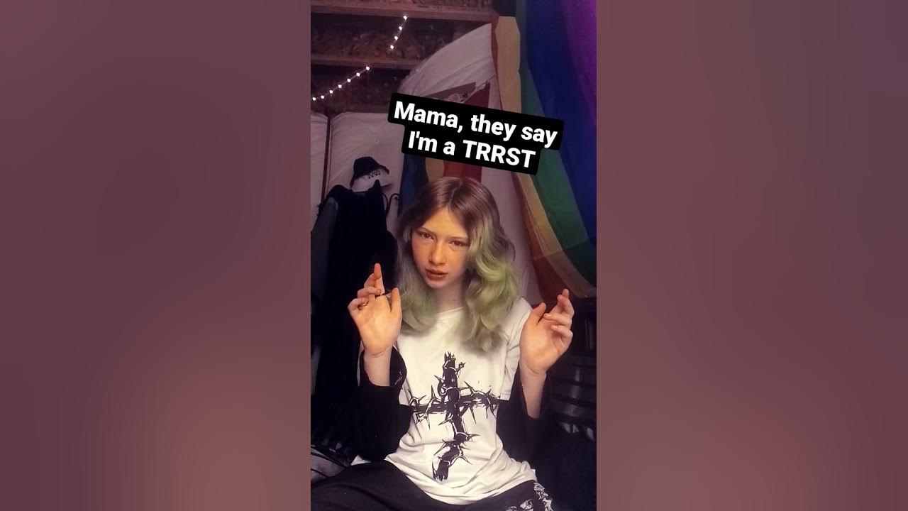 MAMA, they say imma TRRST