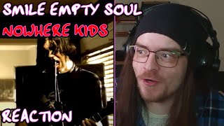 A BLAST FROM THE PAST!!!!! | Smile Empty Soul - Nowhere Kids (REACTION)