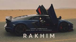 Rakhim - Синий Lamborghini (Arab remix by Dan Korshunov)