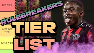 RANKING EVERY FIFA 22 RULEBREAKERS CARD TEAM 1 (TIER LIST)