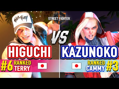 SF6 🔥 HIGUCHI (#6 Ranked Terry) vs KAZUNOKO (#3 Ranked Cammy) 🔥 Street Fighter 6 High Level Gameplay
