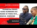 ILIKUAJE: GUARDIAN ANGEL -  KAMA KUWEKWA NA MAMA NI TAMU HIVI... WACHA  NIWEKWE