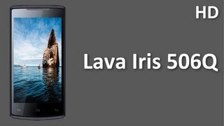 Lava Iris 506Q Price Specification Review come with 1.2 GHz Quad Core Processor, 4GB internal memory