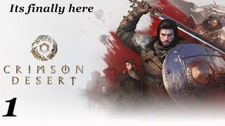 Its finally here! - Crimson Desert - #1