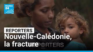 Nouvelle-Calédonie, la fracture • FRANCE 24