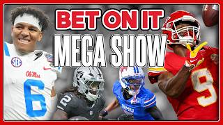 90+ Minutes of NFL & College Football Picks | BET ON IT MEGA SHOW Guide