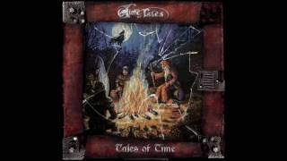 Time Of Tales - Time Will Never Tell Official Audio