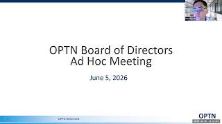 OPTN Ad Hoc Board of Directors Meeting - June 5, 2026