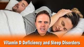 Full Vitamin D Deficiency and Sleep Disorders Guide