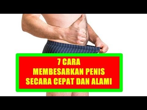 cara membesarkan penis secara Cara membesarkan penis secara