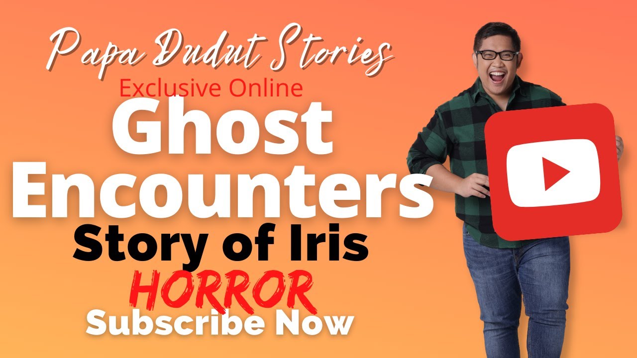IRIS | PAPA DUDUT STORIES HORROR