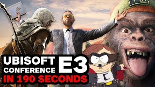 Ubisoft E3 Conference in Under 190 Seconds