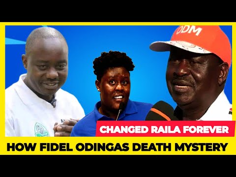 WHAT KILLED FIDEL ODINGA How Fidel S Postmortem Changed Raila Odinga Around His Kid S Until Death