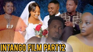 Intango Film Part12 Umuriro Uratse Vyabintu Birahinduyisura Keriya Baramujanye Kanny Arena