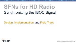 HD Radio SFN with field trials