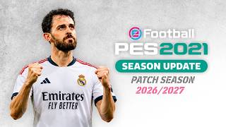 PES 2021 Season 2027 Patch | Update Kits, Graphics, Player Transfers 🔥