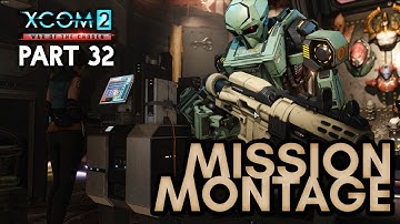 MISSION MONTAGE [#32] XCOM 2: War of the Chosen with HybridPanda